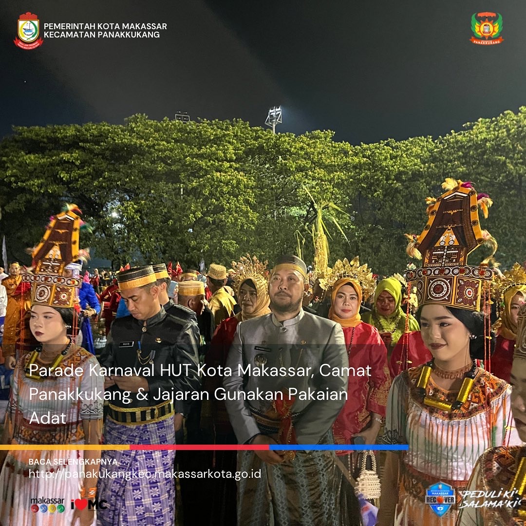 Gambar Parade Karnaval HUT Kota Makassar, Camat Panakkukang & Jajaran Gunakan Pakaian Adat